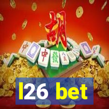 l26 bet